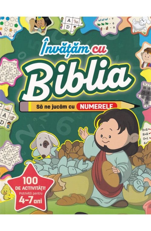 Învățăm cu Biblia Să ne jucăm cu numerele