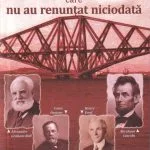 Băieți de caracter care nu au renunțat niciodată