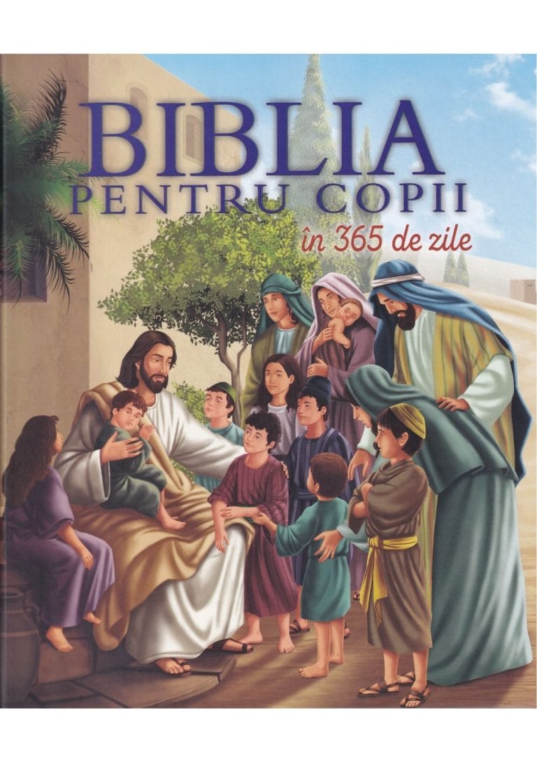Biblia pentru copii in 365 de zile 1