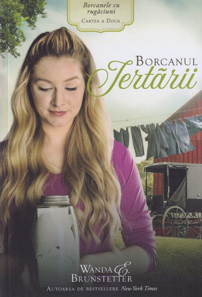 Borcanul Iertării - Volumul 2 Seria Borcanele cu rugăciuni