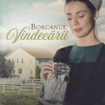 Borcanul Vindecării - Volumul 3 Seria Borcanele cu rugăciuni