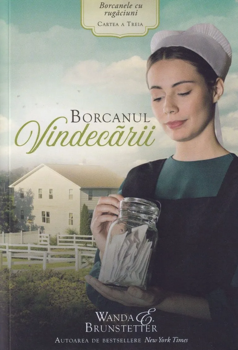 Borcanul Vindecării - Volumul 3 Seria Borcanele cu rugăciuni