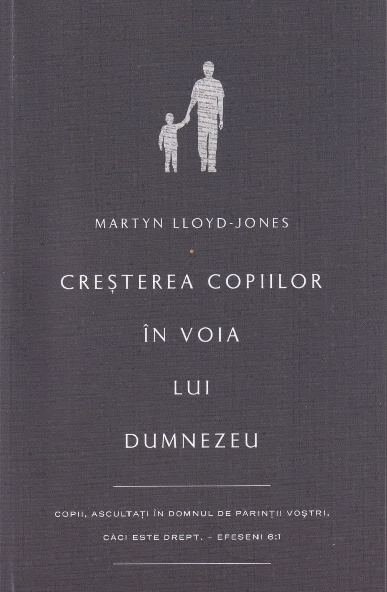Creșterea copiilor în voia lui Dumnezeu