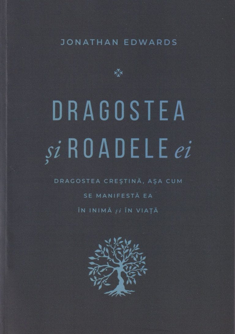 Dragostea şi roadele ei