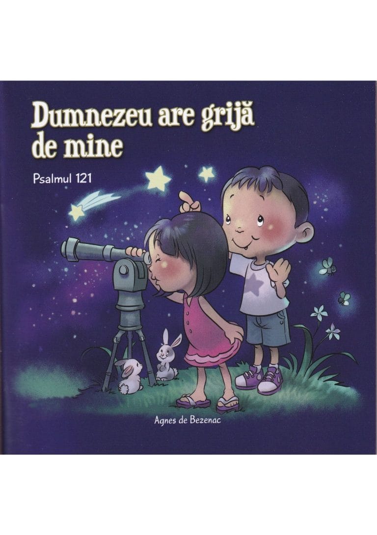 Psalmul 121 Dumnezeu are grijă de mine - Capitole biblice în imagini pentru copii