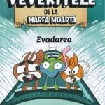 Evadarea - Volumul 12 Veverițele de la Marea Moartă