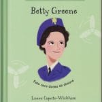 Betty Greene - Fata care dorea să zboare Seria Fă lucruri mari pentru Dumnezeu
