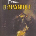 Frații spanioli Volumul 2