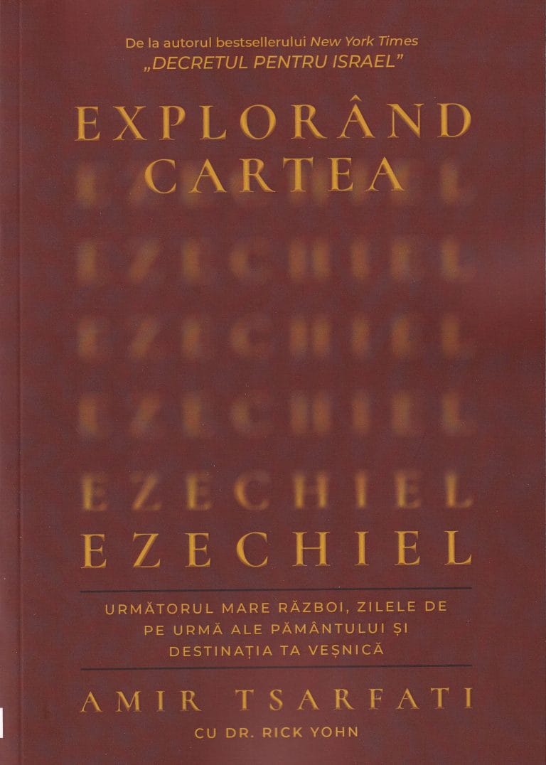 Explorând cartea Ezechiel