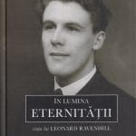 În lumina eternităţii Viaţa lui Leonard Ravenhill