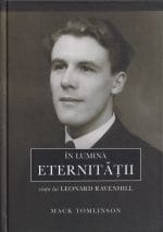 În lumina eternităţii Viaţa lui Leonard Ravenhill
