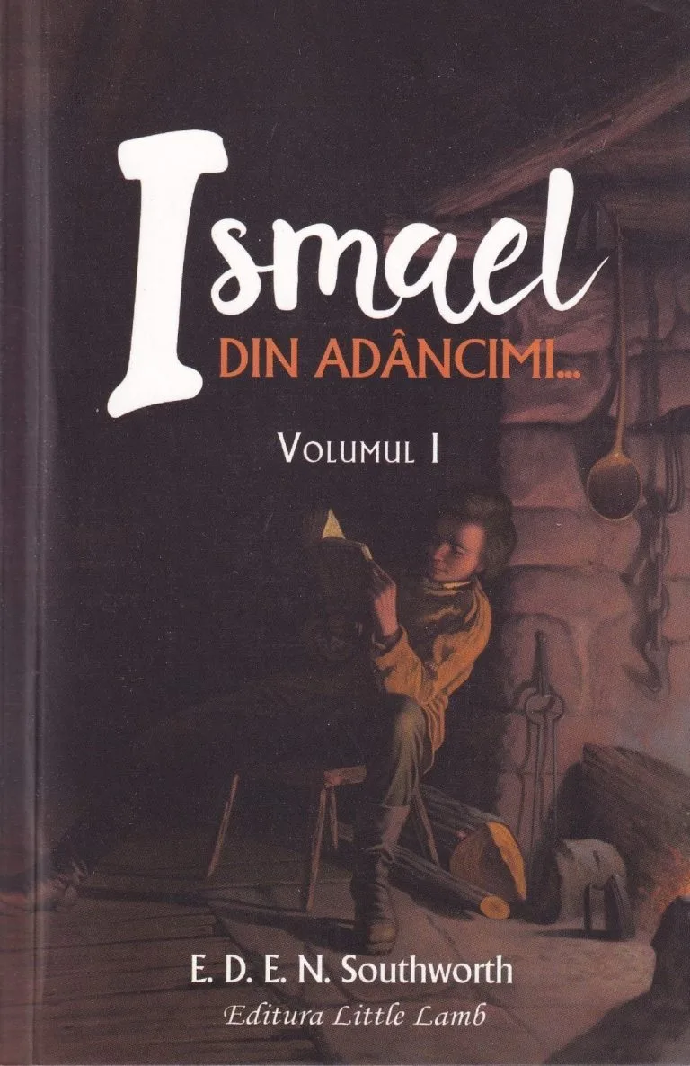 Ismael Din adâncimi - Volumul 1