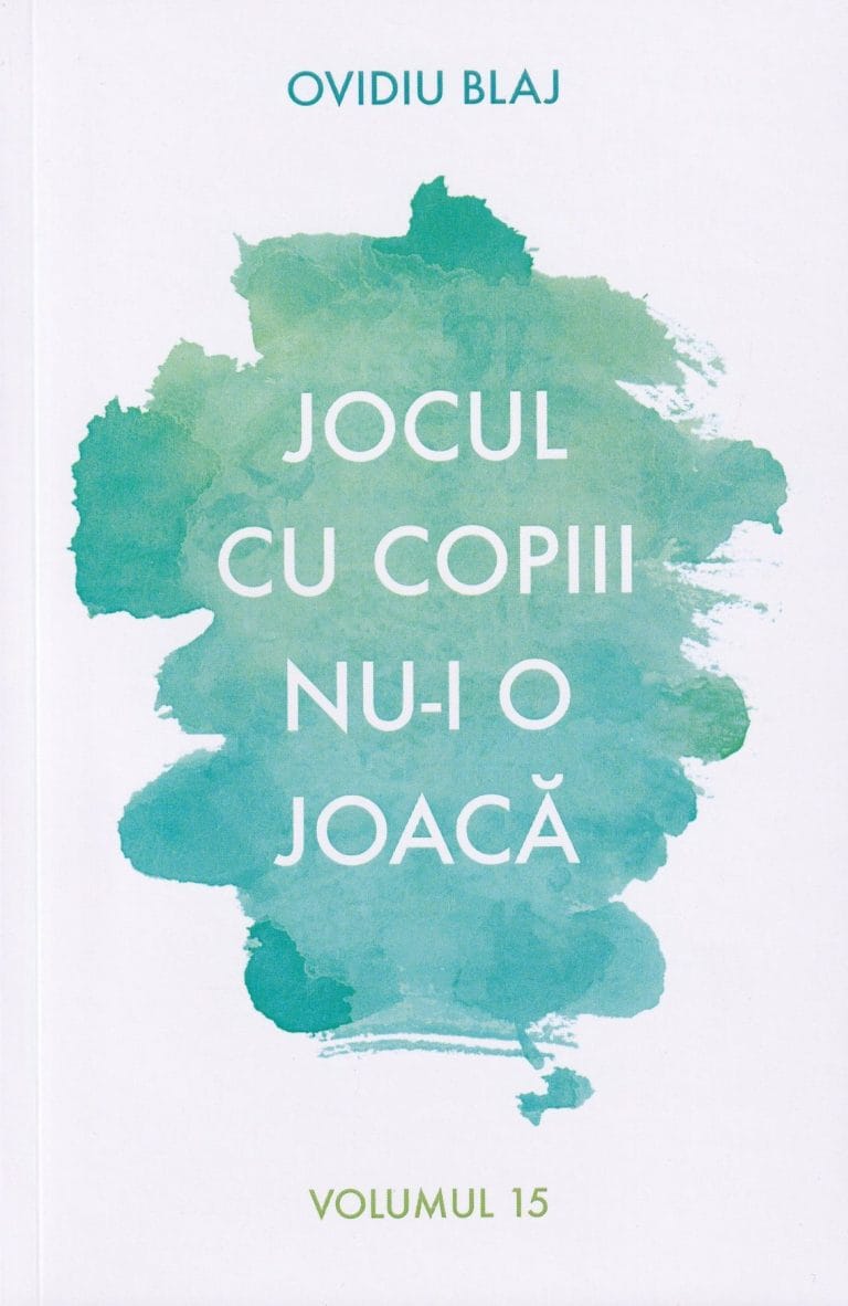 Jocul cu copiii nu-i o joacă Volumul 15