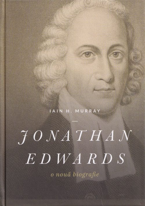 Jonathan Edwards O nouă biografie