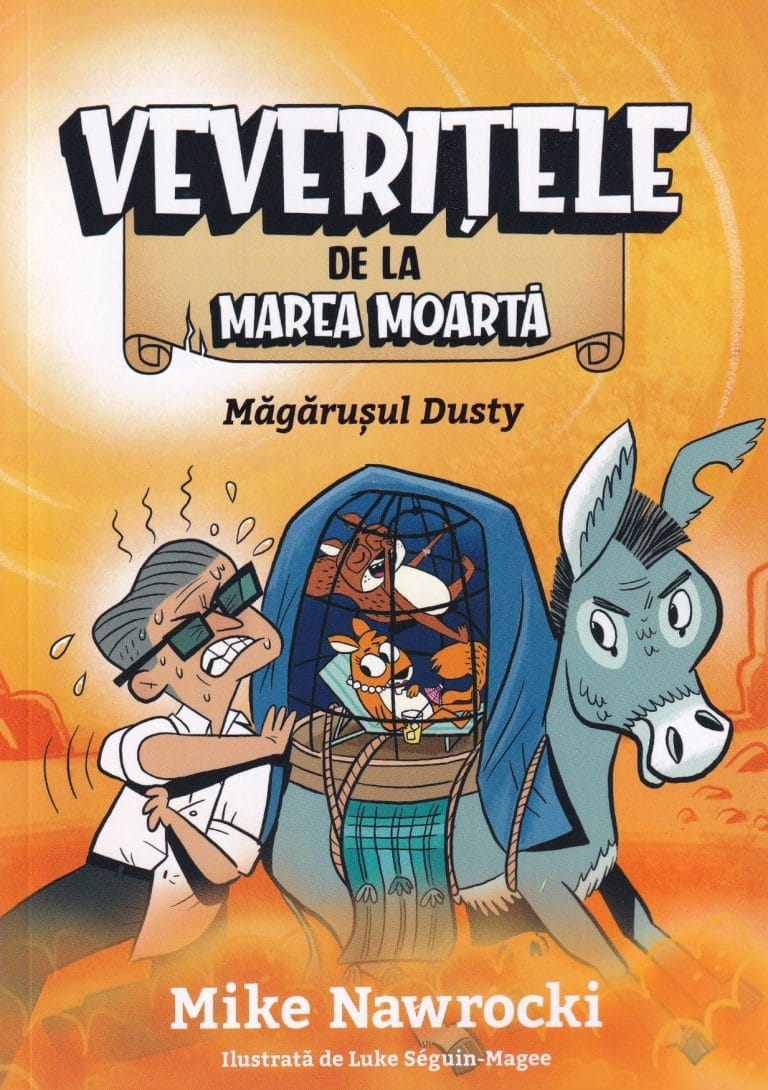 Măgărușul Dusty - Volumul 8 Veverițele de la Marea Moartă
