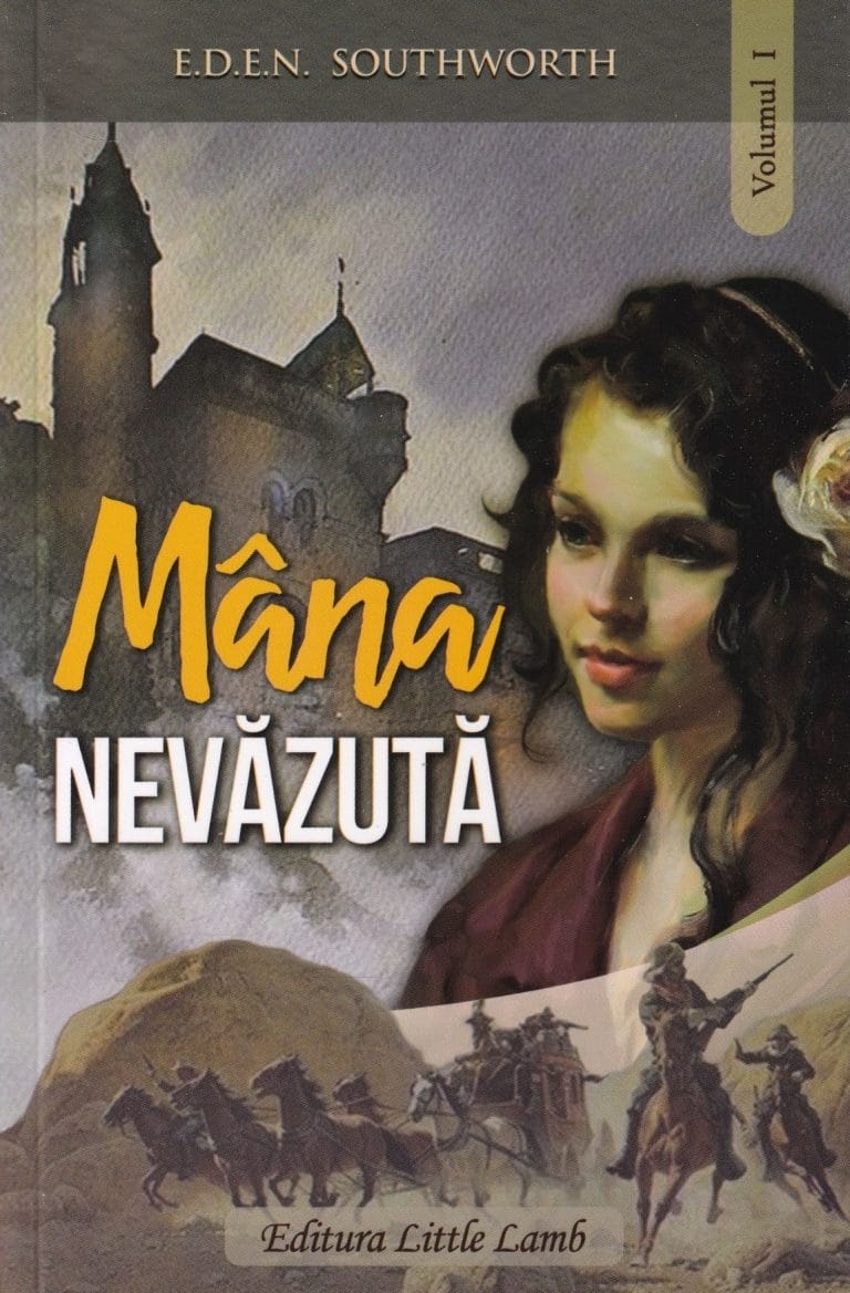 Mâna nevăzută Volumul 1