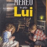 Mereu în grija Lui