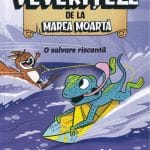 O salvare riscantă - Volumul 10 Veverițele de la Marea Moartă