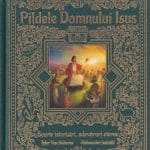 Pildele Domnului Isus Scurte istorisiri, adevăruri eterne