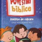 Povestiri biblice înainte de culcare - 36 de povestiri și lecții biblice