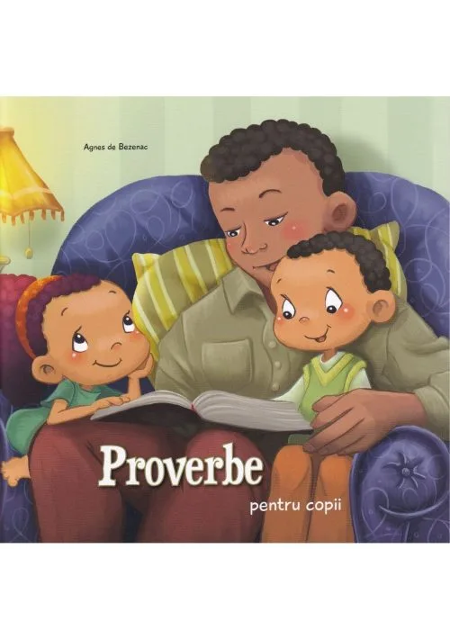 Proverbe pentru copii - Capitole biblice în imagini pentru copii