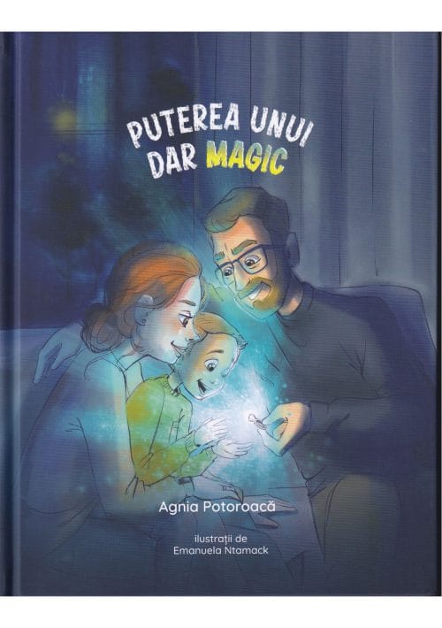 Puterea unui dar magic