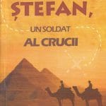 Ștefan Un soldat al crucii