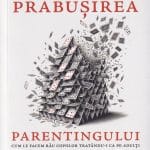 Prăbușirea Parentingului