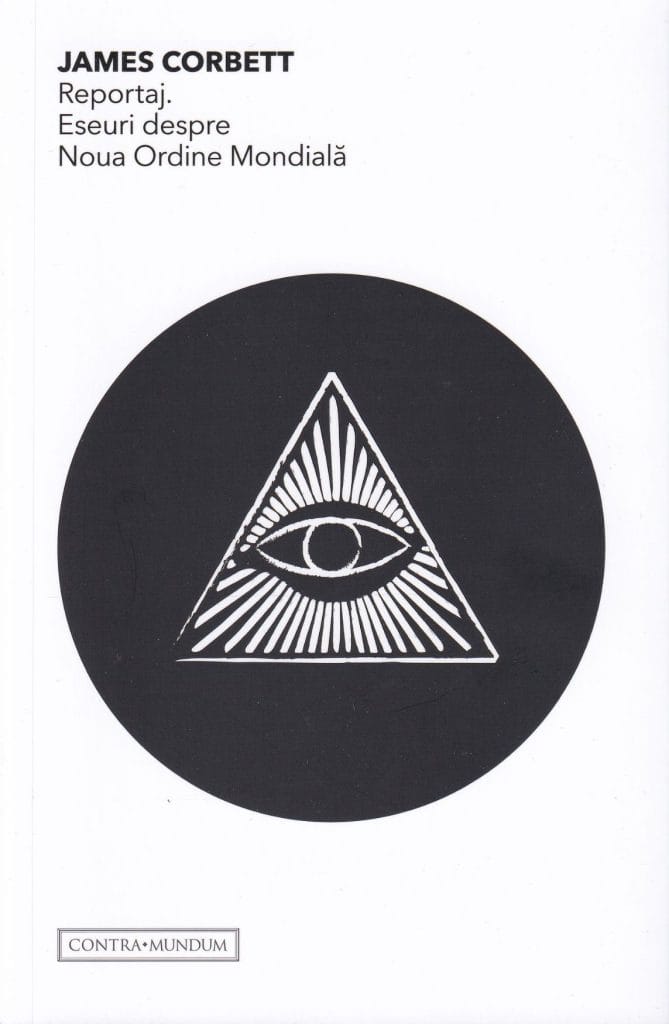 Reportaj Eseuri despre Noua Ordine Mondială