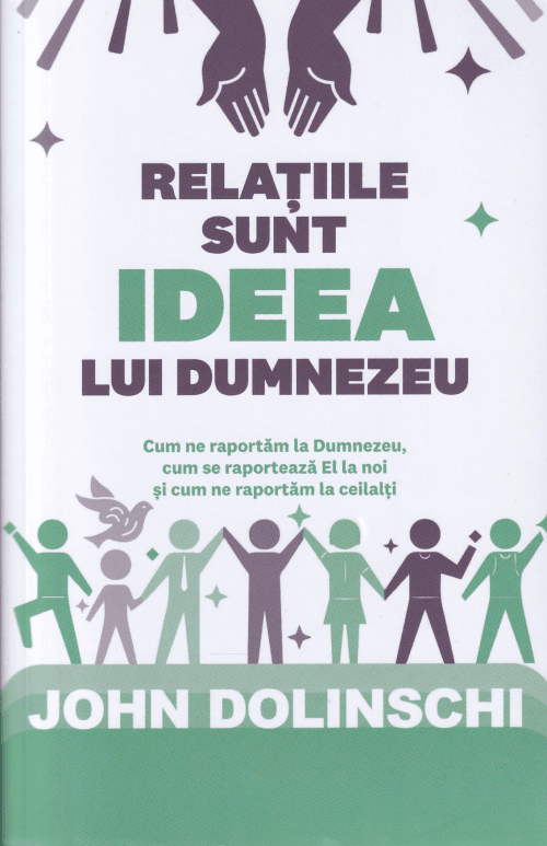 Relaţiile sunt ideea lui Dumnezeu