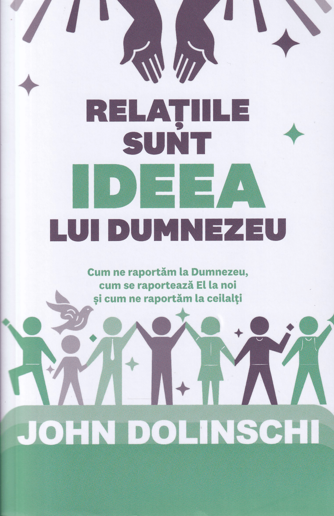 186 Relaţiile sunt ideea lui Dumnezeu