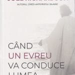 Când un Evreu va conduce lumea