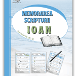 Memorarea scripturii Evenghelia după IOAN Capitolele 14-15-16