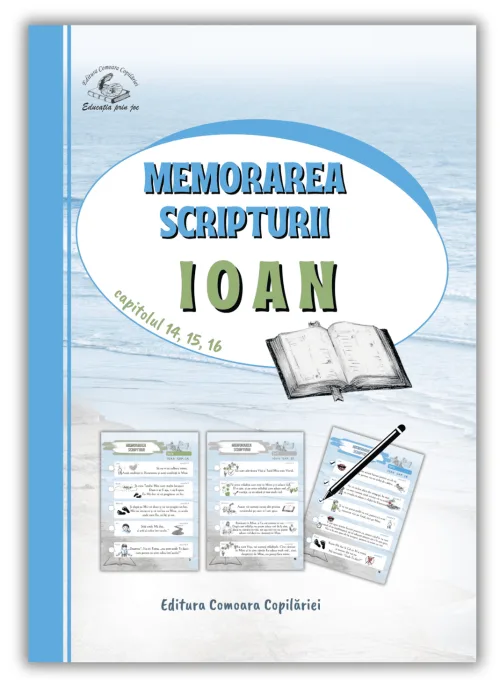 Memorarea scripturii Evenghelia după IOAN Capitolele 14-15-16