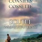 Scutul Celui Atotputernic Volumul 2 Seria Oamenii Regelui