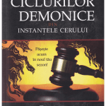 Frângerea ciclurilor demonice din Instanțele Cerului