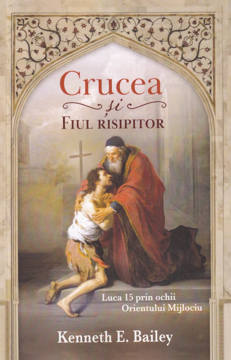 Crucea si Fiul risipitor
