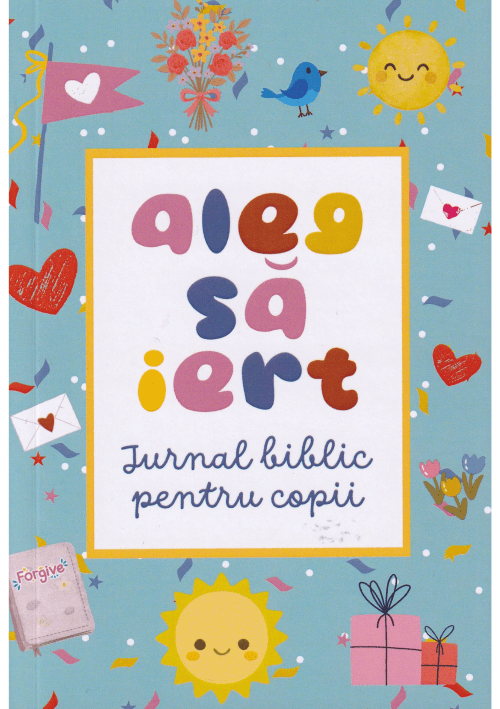 Aleg sa iert Jurnal biblic pentru copii