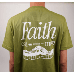 Tricou crestin faith can move mountains