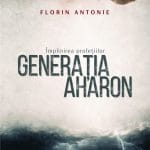 Generația Aharon-Împlinirea profețiilor