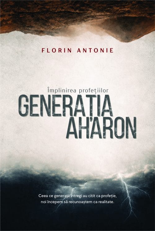 Generația Aharon-Împlinirea profețiilor