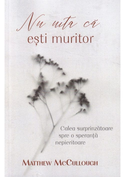 Nu uita că ești muritor