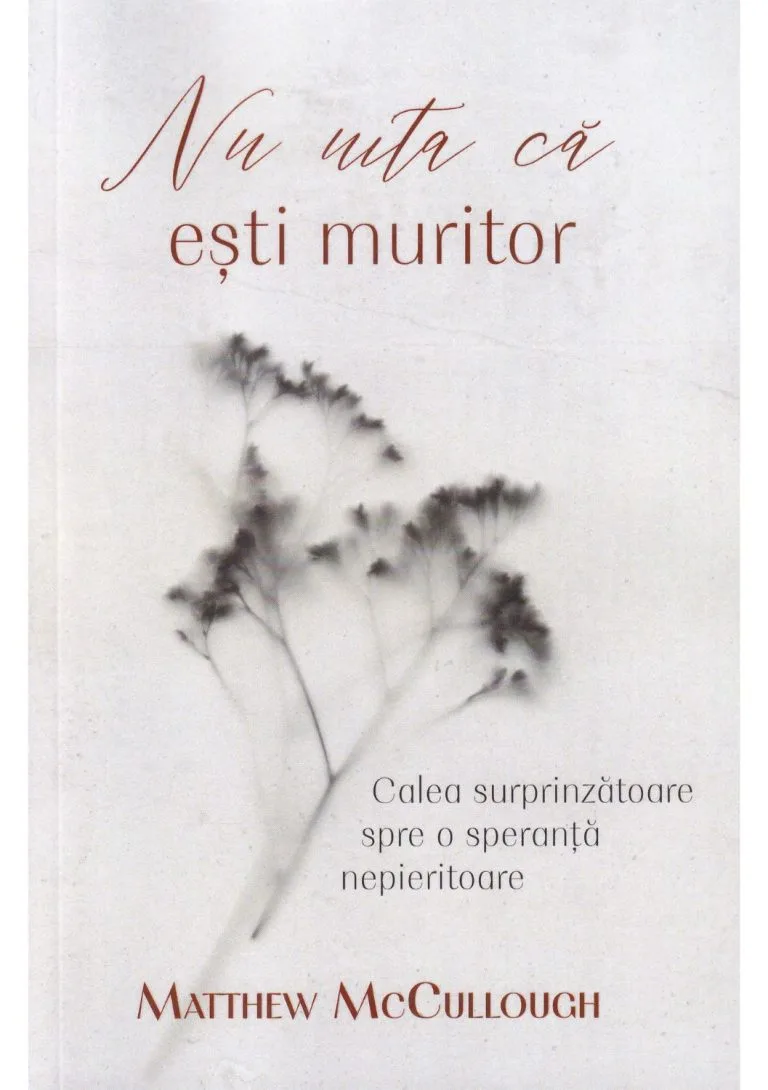 Nu uita ca esti muritor
