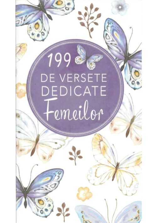 199 de versete dedicate femeilor