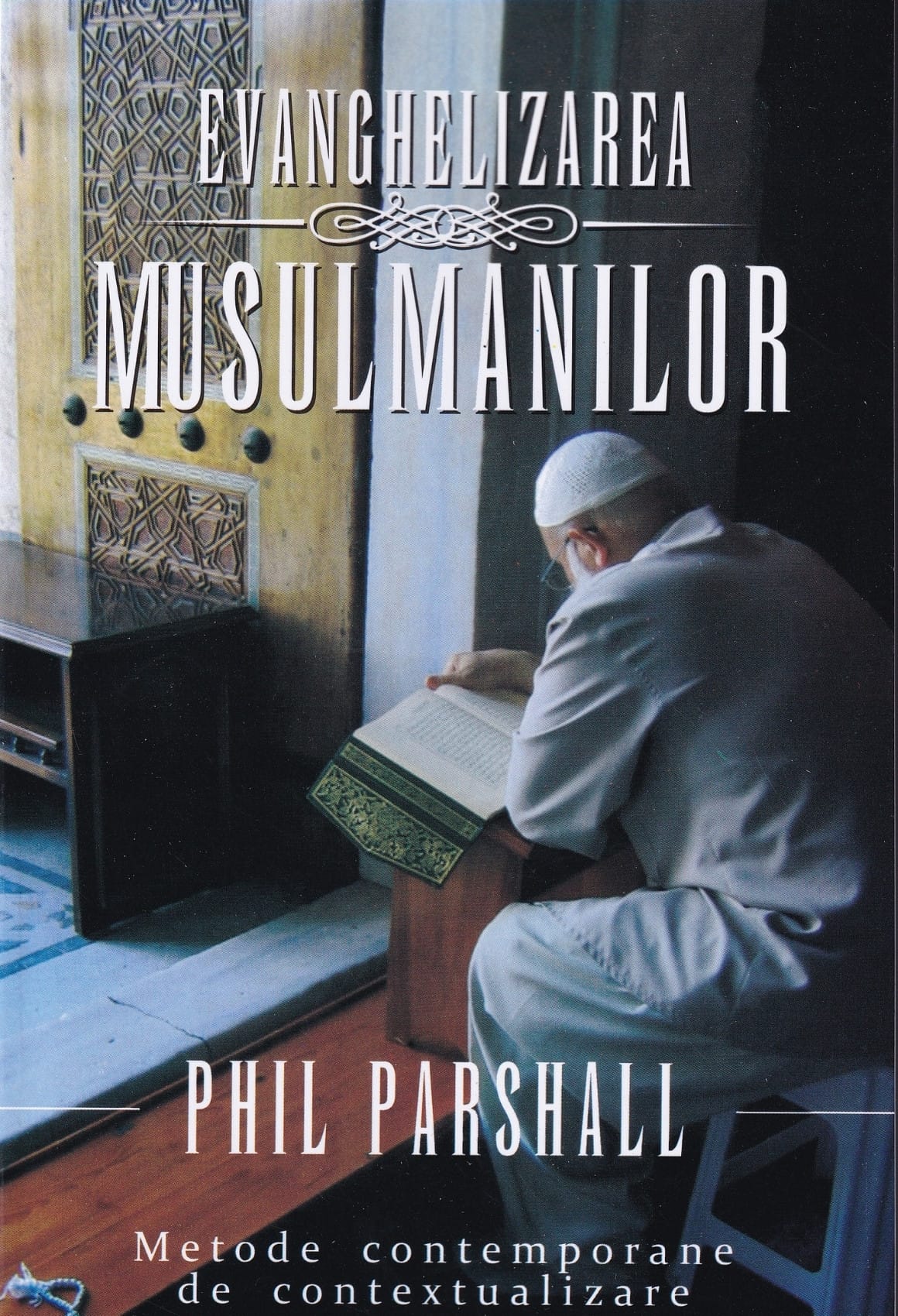 Acasă 82 Evanghelizarea musulmanilor