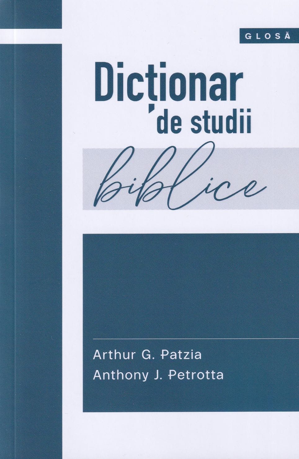 Acasă 75 Dicționar de studii biblice