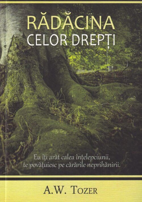Rădăcina celor drepţi