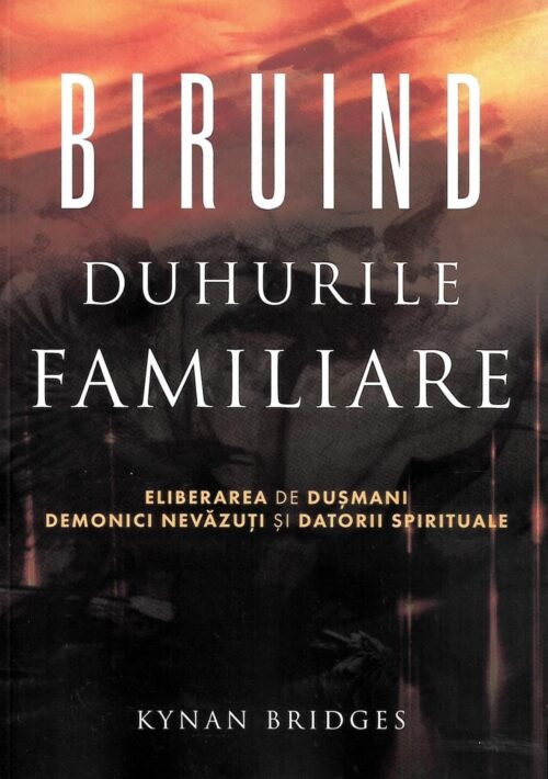 Biruind duhurile familiale
