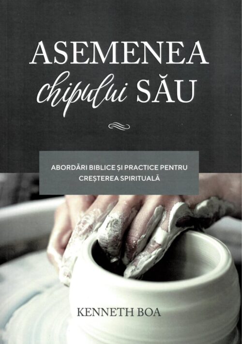 Asemenea chipului Său