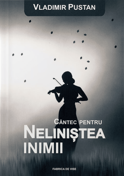 Cântec pentru neliniștea inimii